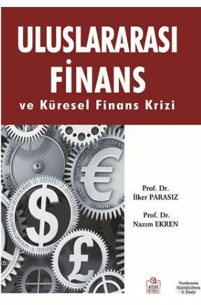 Uluslararası Finans ve Küresel Finans Krizi