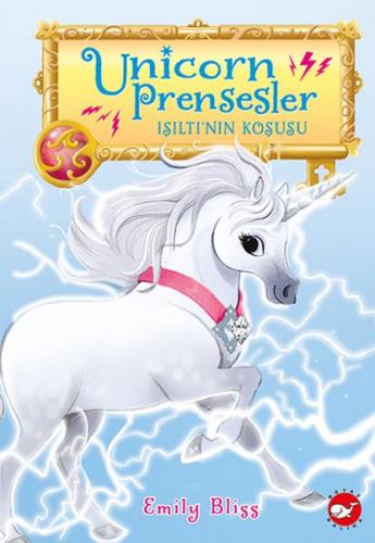 Unicorn Prensesler - 2 Işıltı’nın Koşusu Emily Bliss