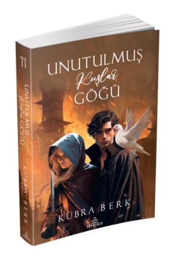 Unutulmuş Kuşlar Göğü - 2 K. Kübra Berk