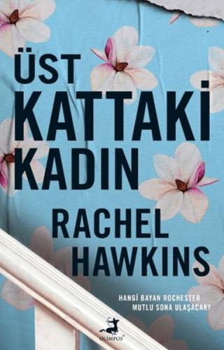 Üst Kattaki Kadın Rachel Hawkins