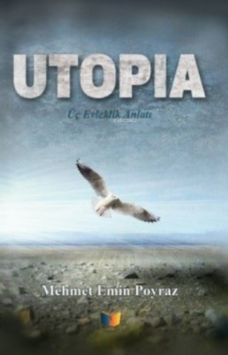 Utopia Mehmet Emin Poyraz