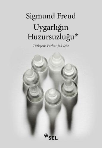 Uygarlığın Huzursuzluğu Sigmund Freud