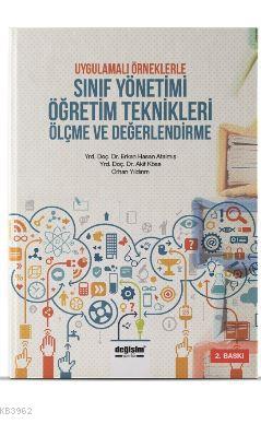 Uygulamalı Örneklerle Sınıf Yönetimi Öğretim Teknikleri Ölçme ve Değerlendirme