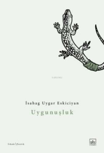 Uygunuşluk İsahag Uygar Eskiciyan