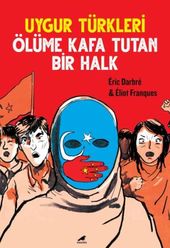 Uygur Türkleri Eric Darbre
