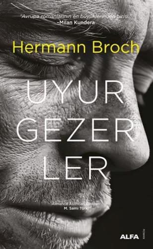 Uyurgezerler (Ciltli) Hermann Broch