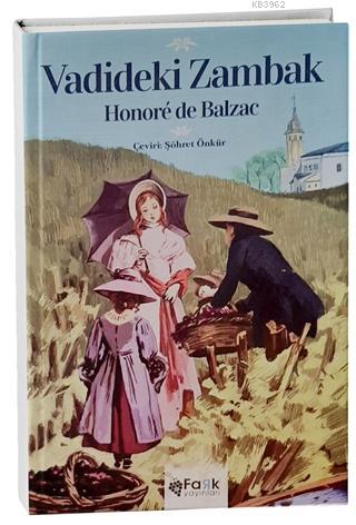 Vadideki Zambak Honoré de Balzac