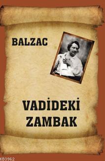 Vadideki Zambak Honoré de Balzac