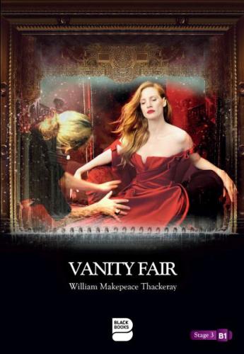 Vanity Fair - Level 3 William Makepeace Thackeray