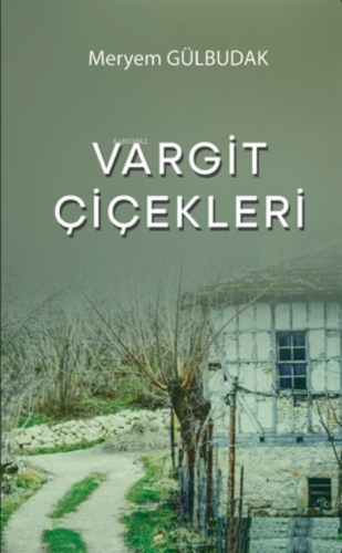 Vargit Çiçekleri