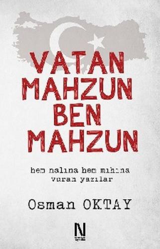 Vatan Mahzun Ben Mahzun Osman Oktay