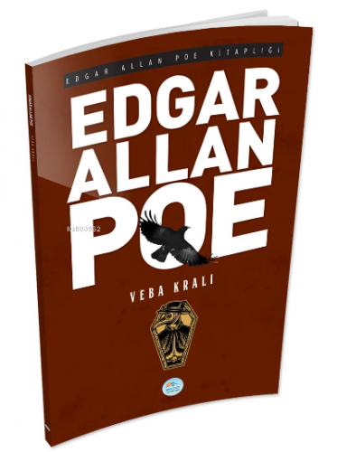 Veba Kralı Edgar Allan Poe