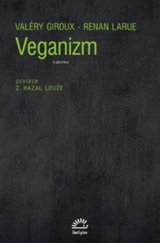 Veganizm Valéry Giroux Renan Larue