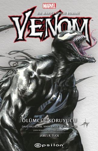 Venom Ölümcül Koruyucu James R. Tuck