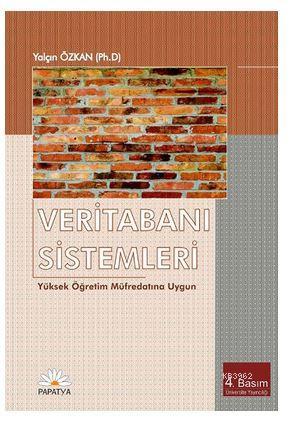 Veritabanı Sistemleri; Yüksek Öğretim Müfredatına Uygun