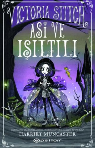 Victoria Stitch: Asi ve Işıltılı Harriet Muncaster