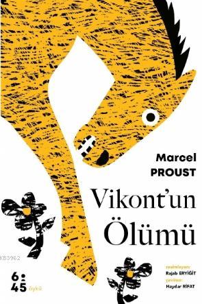 Vikont'un Ölümü Marcel Proust