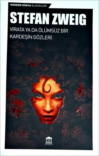 Vırata Ya Da Ölümsüz Bir Kardeşin Gözleri