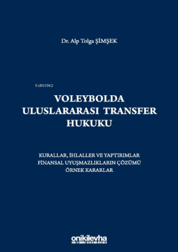 Voleybolda Uluslararası Transfer Hukuku
