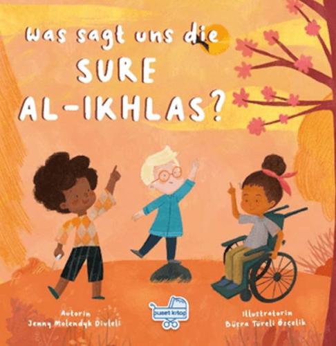 Was sagt uns die Sure Al-Ikhlas? (Almanca İhlas Suresi Bize Ne Anlatıyor?)