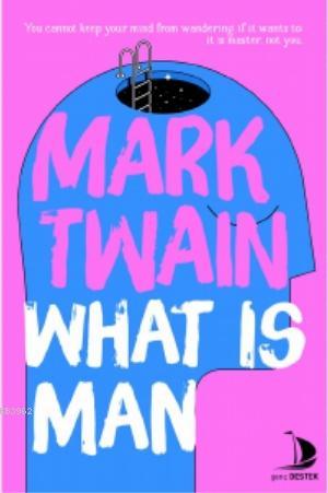 What is Man Mark Twain