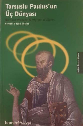 Tarsuslu Paulus'un Üç Dünyası