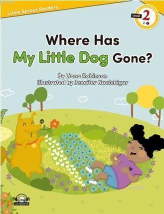 Where Has My Little Dog Gone? + Hybrid Cd (Lsr.2) Liana Robinson