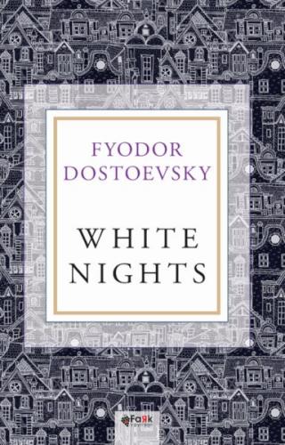 White Nights Fyodor Dostoyevski