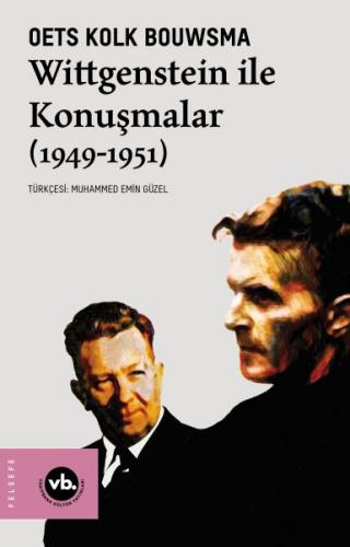 Wittgenstein ile Konuşmalar (1949-1951) Oets Kolk Bouwsma