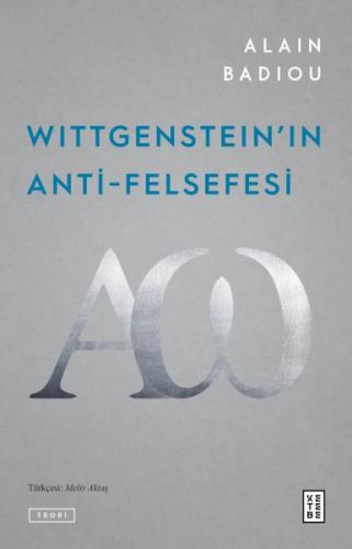 Wittgenstein'ın Anti-Felsefesi Alain Badiou