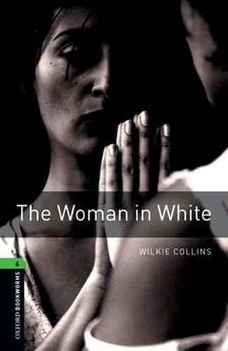 Woman in White: Stage 6 Wilkie Collins - Richard G. Lewis