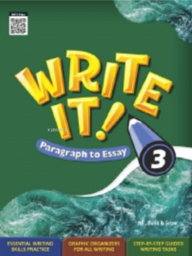 Write It! Write It! Paragraph to Essay 3 MyAn Le