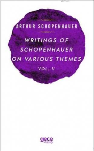 Writings Of Schopenhauer On Various Themes Vol. 2 Diogenes Laertius
