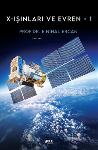 X- Işınları ve Evren-1