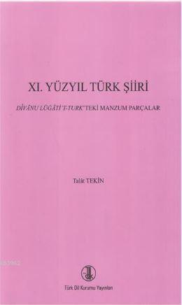 Xı. Yüzyıl Türk Şiiri Talat Tekin