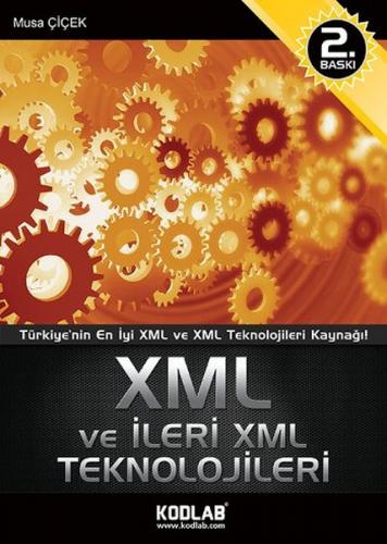 XML ve İleri XML Teknolojileri Musa Çiçek