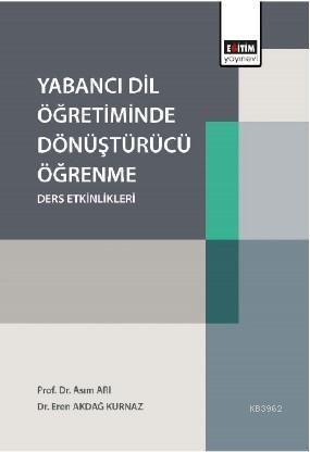 Yabancı Dil Öğretiminde Dönüştürücü Öğrenme Ders Etkinlikleri