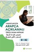 Yabancılar İçin Arapça Açıklamalı Türkçe Okuma Metinleri B1-B2 Hüseyin