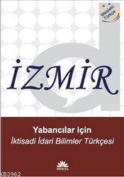 Yabancılar için İktisadi ve İdari Bilimler Türkçesi Doğan Günay