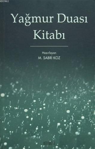 Yağmur Duası Kitabı M. Sabri Koz