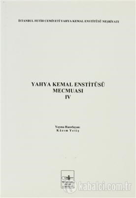 Yahya Kemal Enstitüsü Mecmuası 4. Cilt Kazım Yetiş