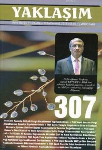 Yaklaşım Dergisi Sayı: 307 Temmuz 2018