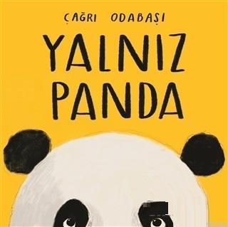 Yalnız Panda Çağrı Odabaşı