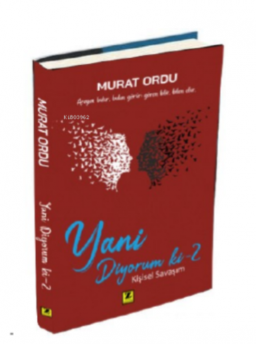 Yani Diyorum Ki -2-