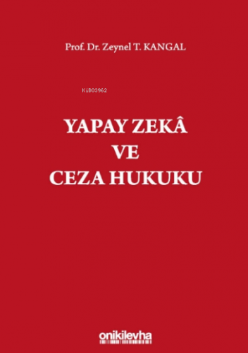 Yapay Zeka Ve Ceza Hukuku