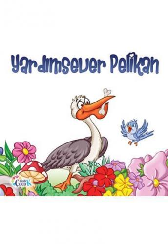 Yardımsever Pelikan