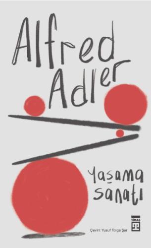 Yaşama Sanatı Alfred Adler