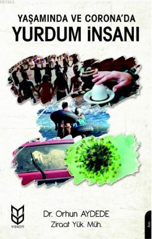 Yaşamında ve Corona'da Yurdum İnsanı