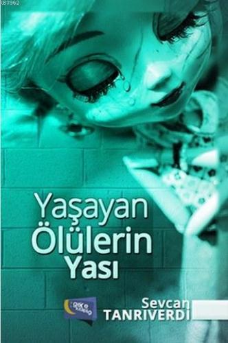 Yaşayan Ölülerin Yası