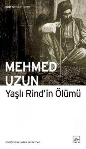 Yaşlı Rind'in Ölümü Mehmed Uzun